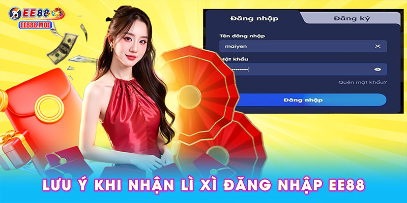 Lưu ý khi nhận lì xì đăng nhập EE88