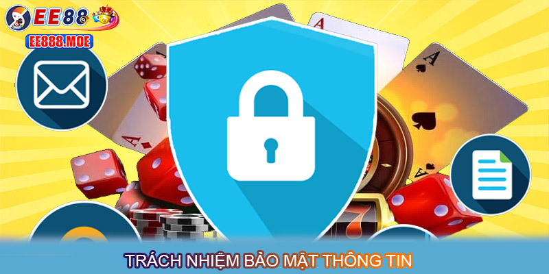 Trách nhiệm người chơi bảo mật thông tin cá nhân